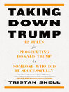 Cover image for Taking Down Trump